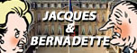 JACQUES ET BERNADETTE